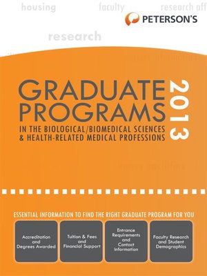 cover image of Graduate Programs in the Biological/Biomedical Sciences & Health-Related Medical Professions 2013